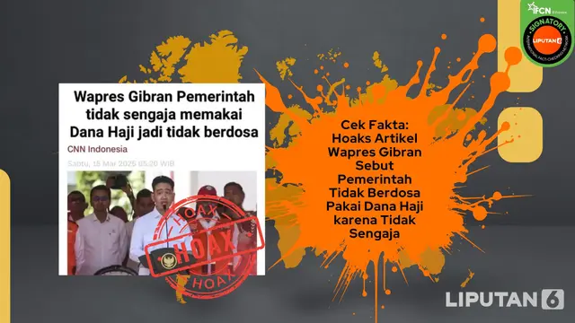 Cek Fakta: Hoaks Artikel Wapres Gibran Sebut Pemerintah Tidak Berdosa Pakai Dana Haji karena Tak Sengaja - Cek Fakta berita69.org