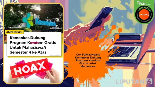 Cek Fakta: Hoaks Kemenkes Dukung Program Kondom Gratis Bagi Mahasiswa - Cek Fakta berita69.org